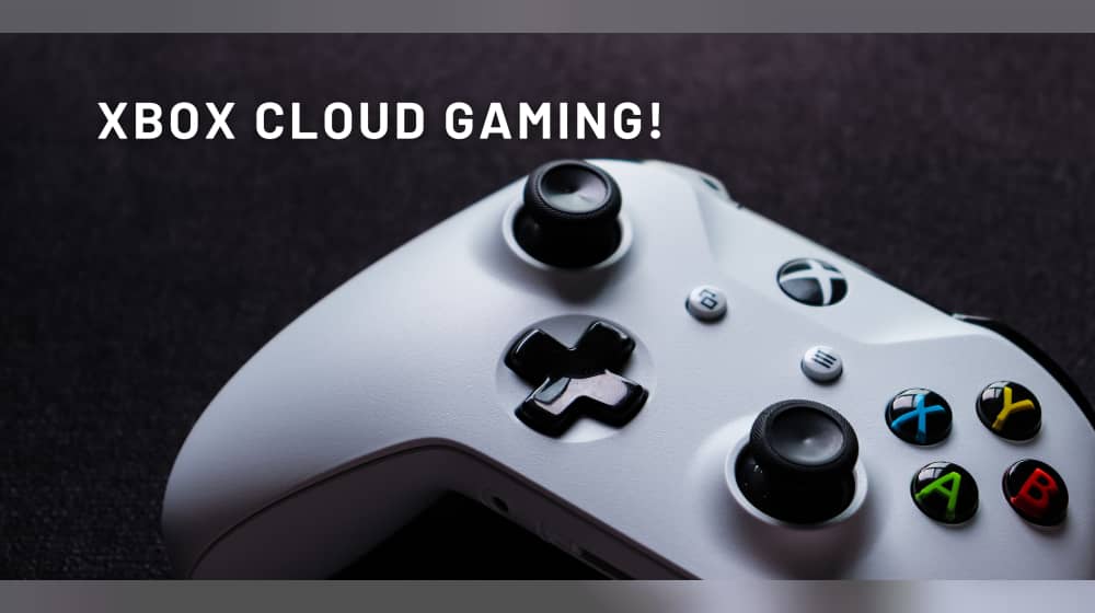 Xbox Cloud Gaming