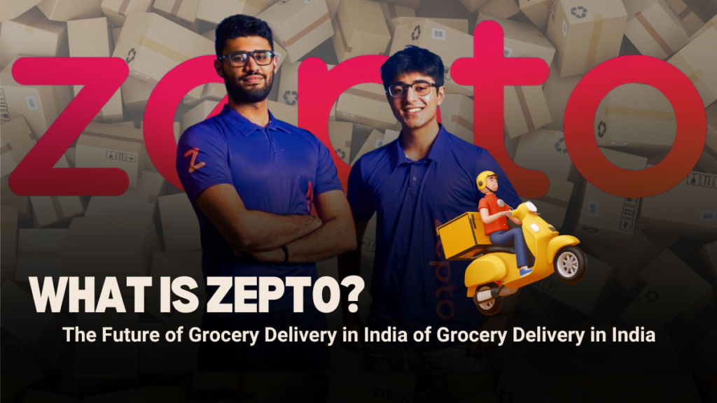 The Future of Grocery Delivery in India of Grocery Delivery in India